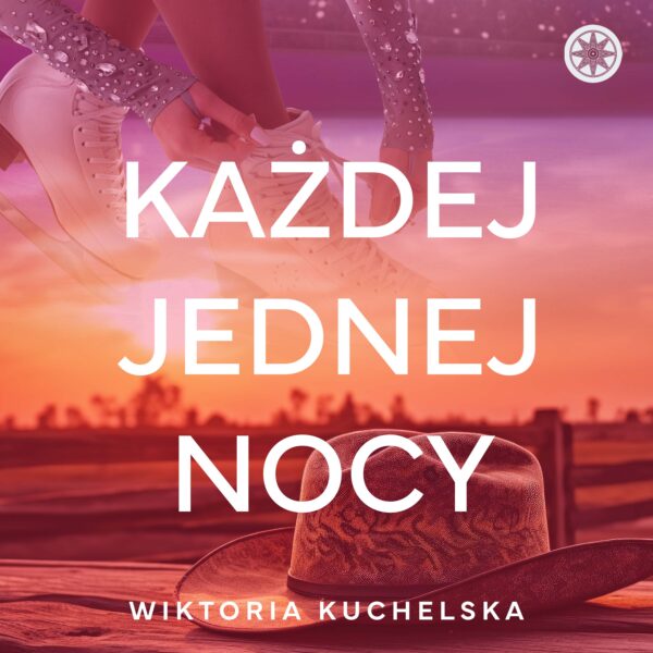 Wiktoria Kuchelska - Każdej jednej nocy (audiobook)