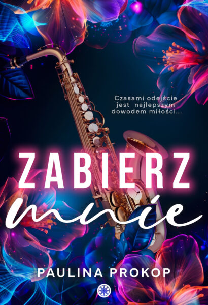 Paulina Prokop Zabierz mnie