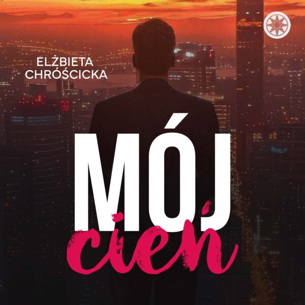 Mój cień Elżbieta Chróścicka audiobook