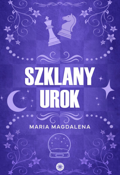 Maria Magdalena - Szklany urok