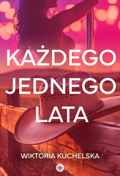 Wiktoria Kuchelska - Każdego jednego lata